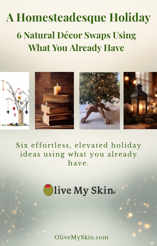 The Homesteadesque Home: 42 Ways to Live More Naturally